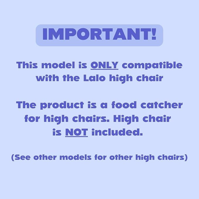 CATCHY - Food Catcher - Compatible with Lalo The Chair High Chair + 11 Other High Chairs - Highchair Sold Separately - Baby & Toddler Food & Mess Catcher - Under High Chair Accessory